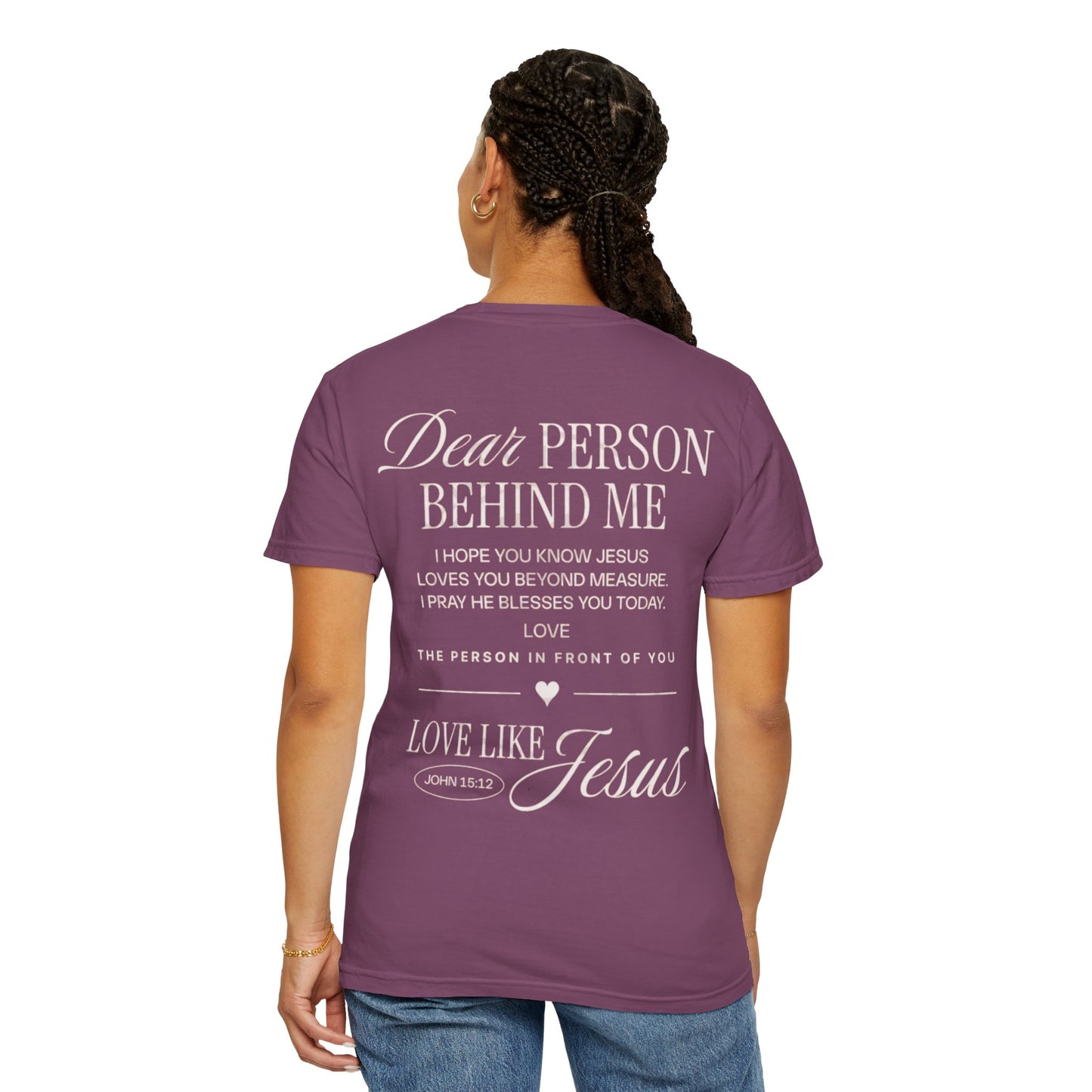 Dear Person Behind Me T-Shirt