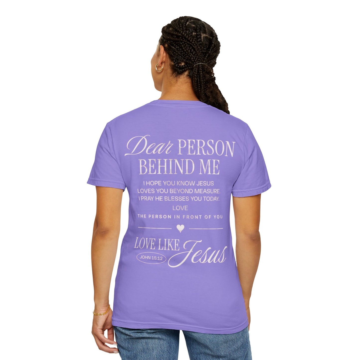 Dear Person Behind Me T-Shirt