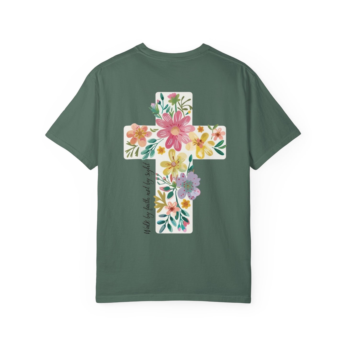 Walk By Faith T-Shirt