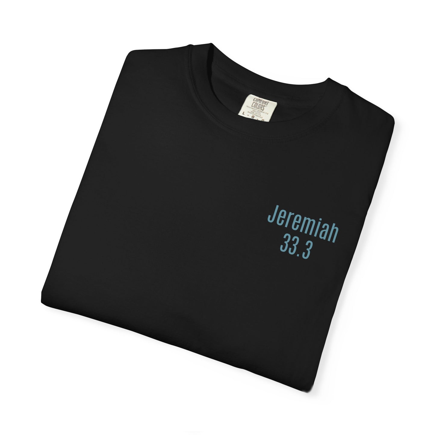 Jeremiah 33.3 T-Shirt