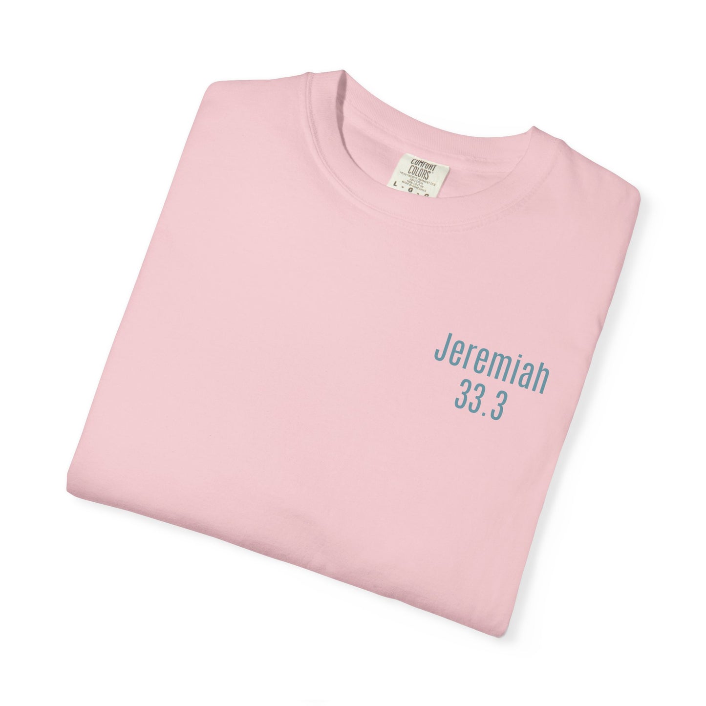 Jeremiah 33.3 T-Shirt