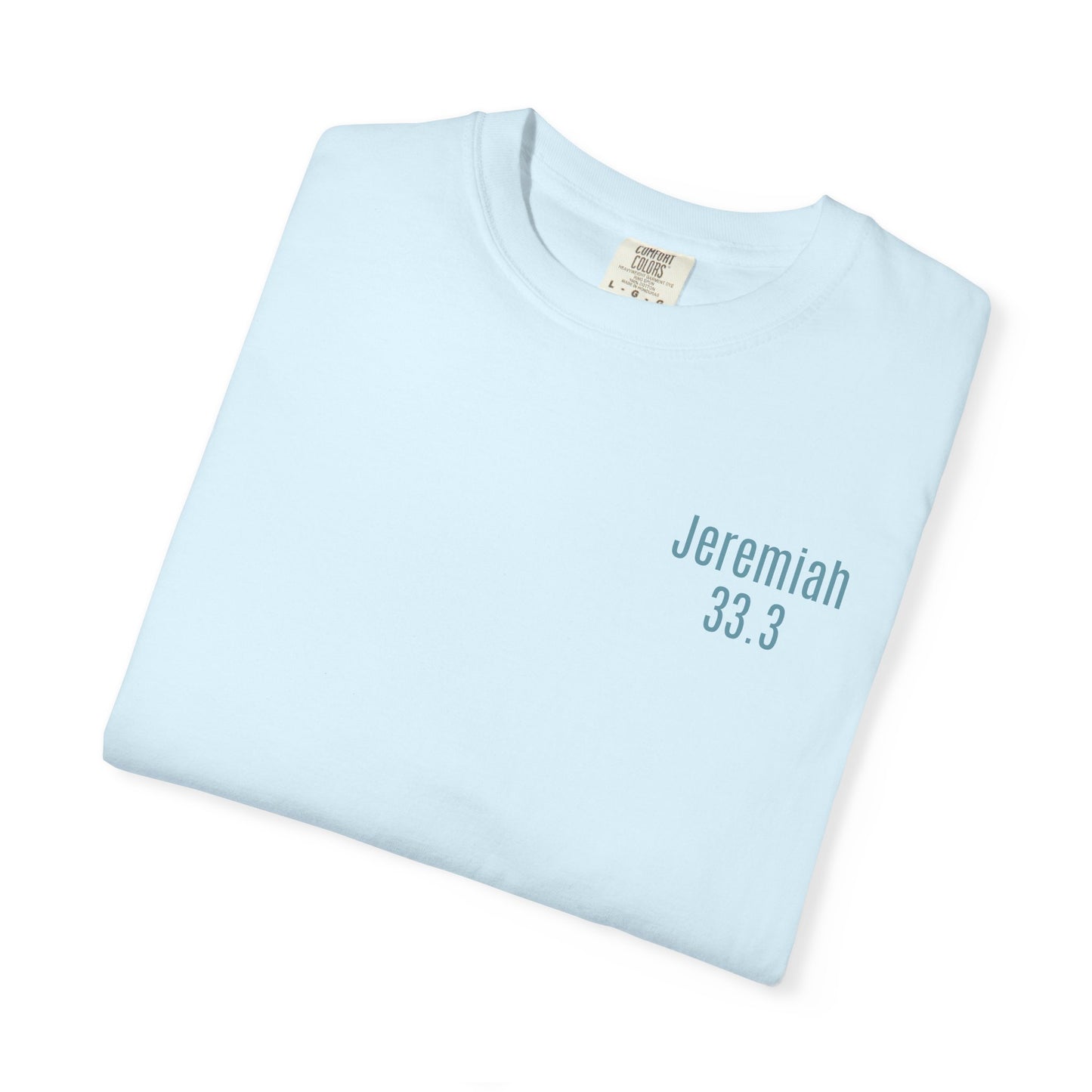 Jeremiah 33.3 T-Shirt