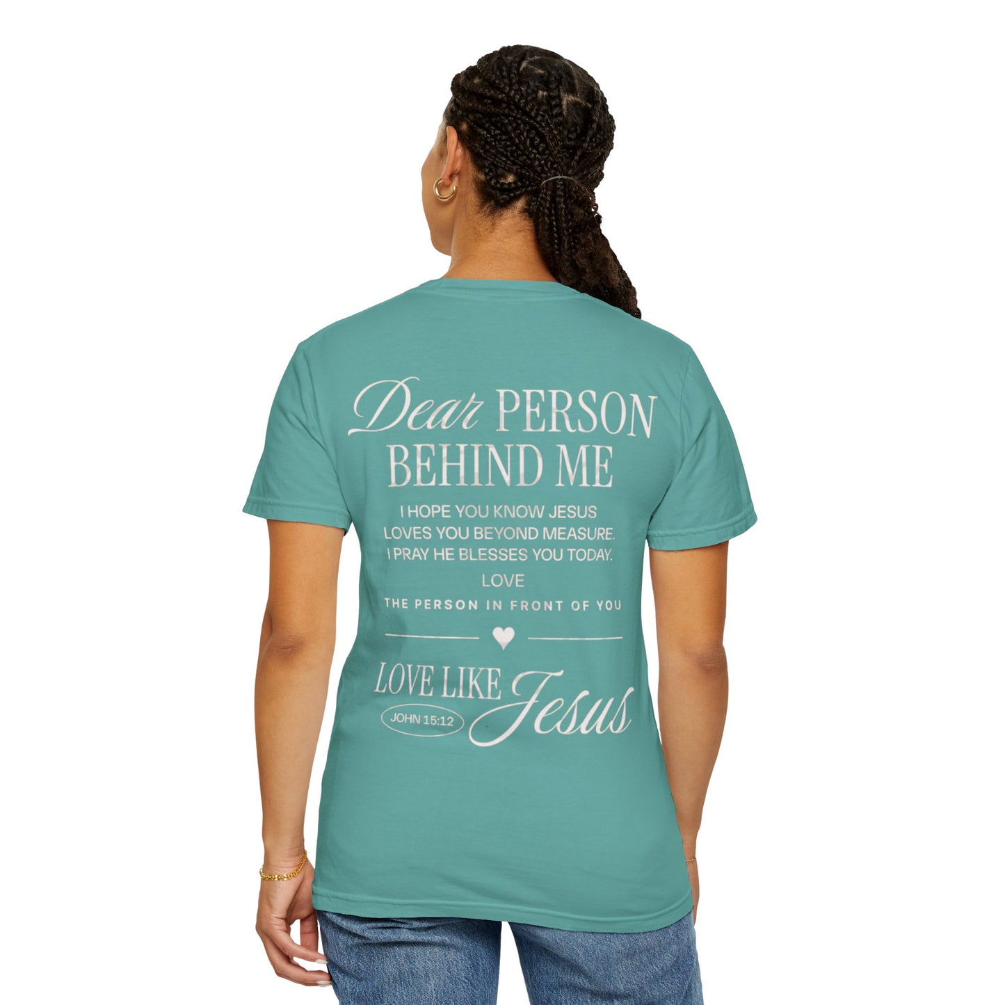 Dear Person Behind Me T-Shirt