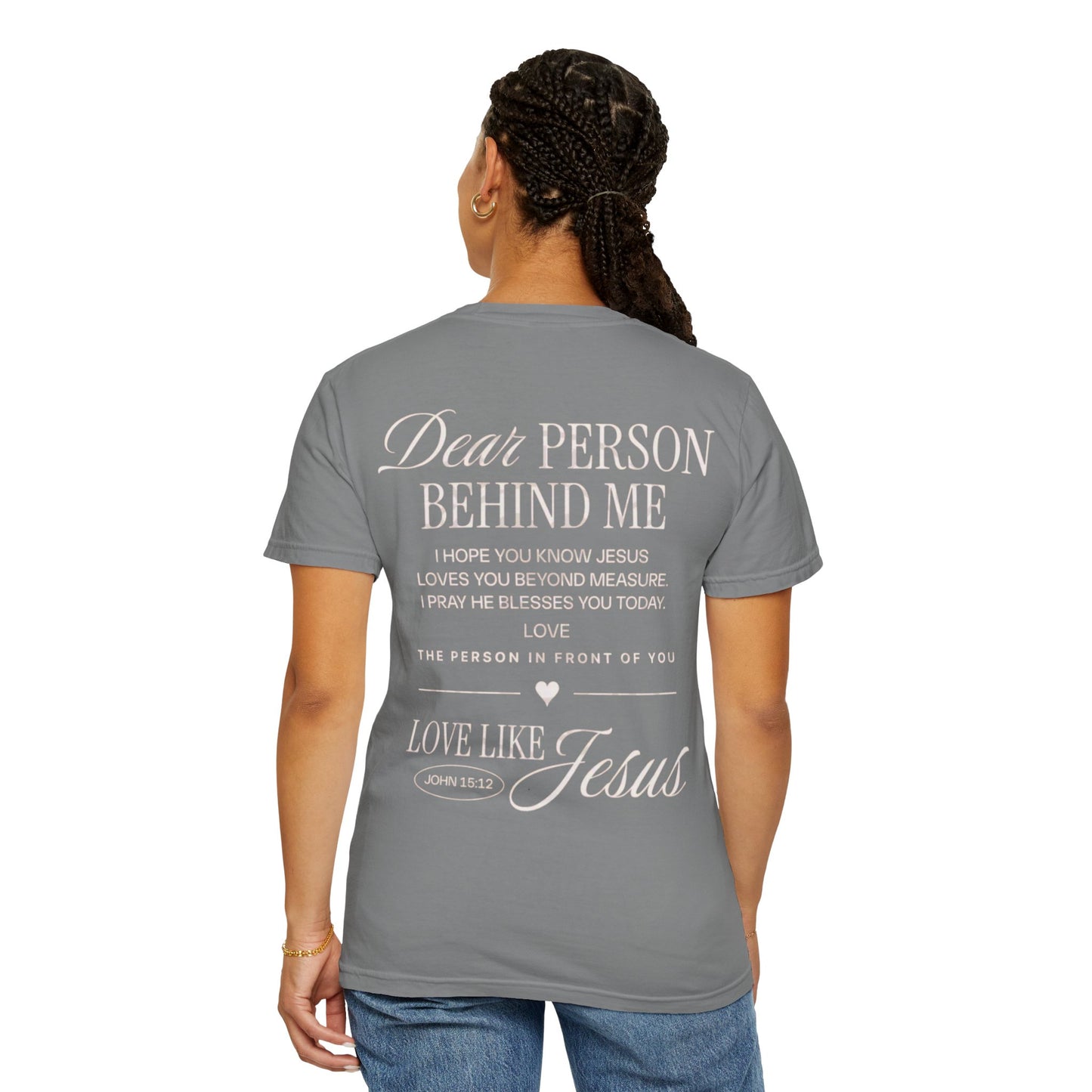 Dear Person Behind Me T-Shirt